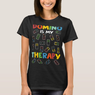 Domino is My Therapy Dominoes Master Game Players  T-Shirt