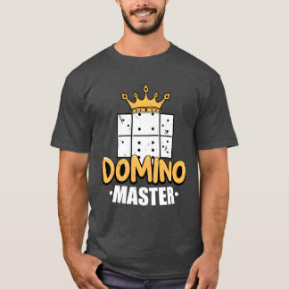 Domino Master Dominoesile Game Dominos Game friend T-Shirt