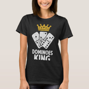 Dominoes King Domino Lover Game Player T-Shirt