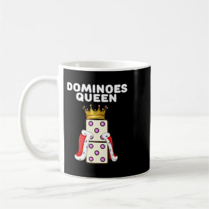 Dominoes Queen Womens Domino Player Shirt Girls Do Coffee Mug