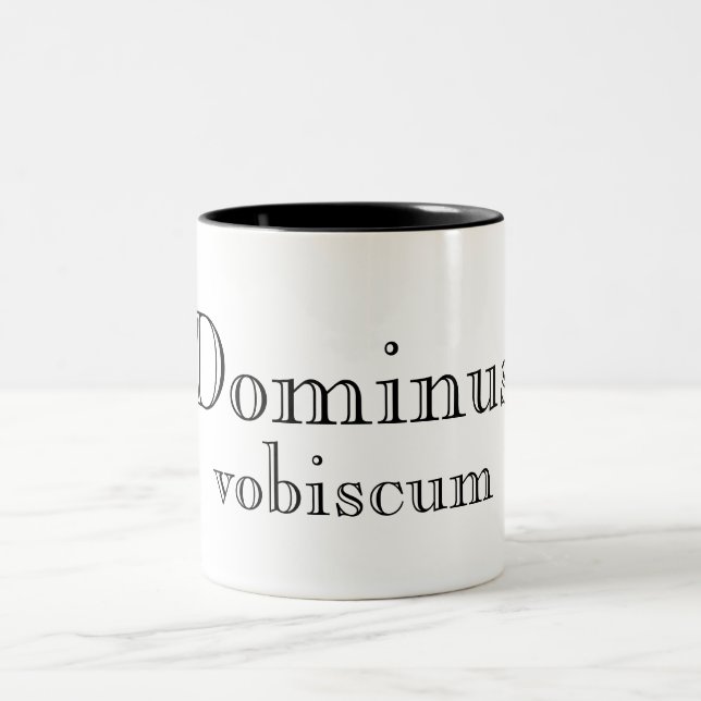 Dominus Vobiscum (The Lord Be With You) Mug (Center)