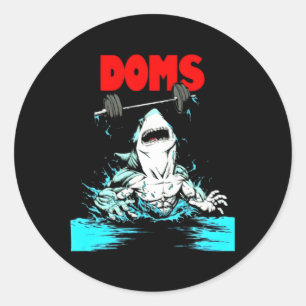 Doms Shark Gym Fitness Weightlifting Bodybuilding Classic Round Sticker