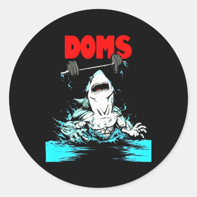 Doms Shark Gym Fitness Weightlifting Bodybuilding  Classic Round Sticker (Front)