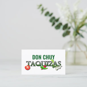 Don Chuy Taquizas Business Card