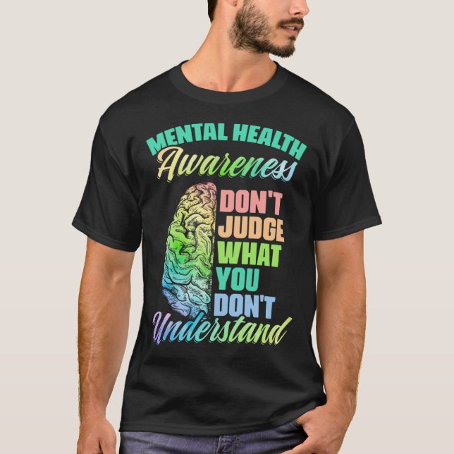 Don Judge Mental Illness Support Mental Health Awa T-Shirt (Front)