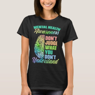 Don Judge Mental Illness Support Mental Health Awa T-Shirt