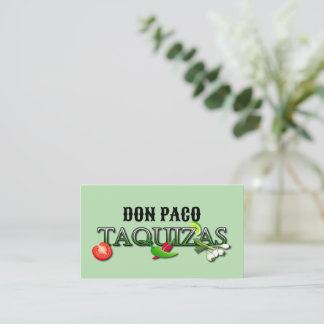 Don Paco Taquizas Business Card