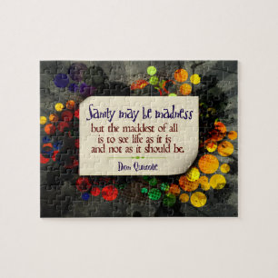 Don Quixote Inspirational Quote "Madness" Jigsaw Puzzle
