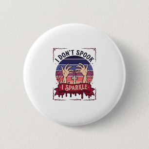 Don Spook Sparkle Zombie Hands Halloween Blood_1 6 Cm Round Badge