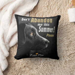 Don’t Abandon Me this Summer - Dog Protection Cushion