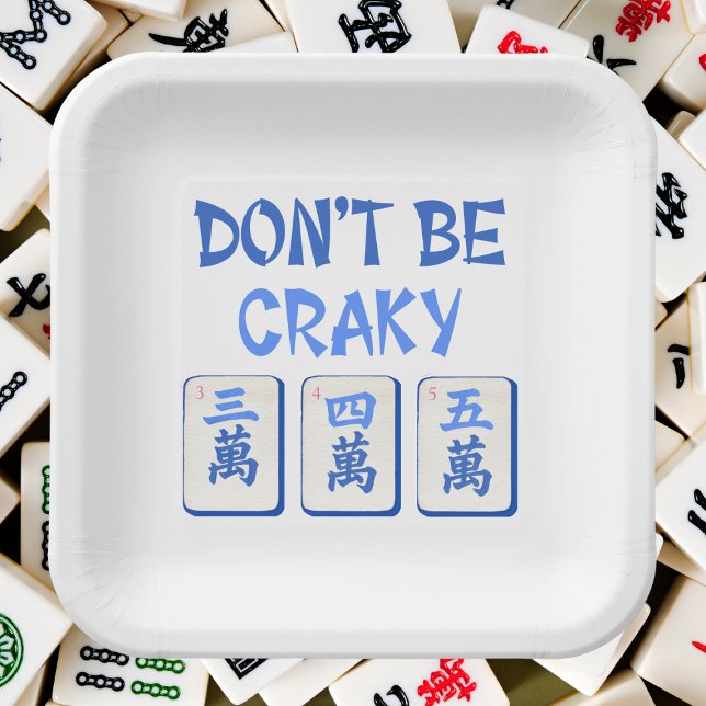 Don’t Be Craky Mahjong Blue Crak Tiles  Paper Plate (Creator Uploaded)
