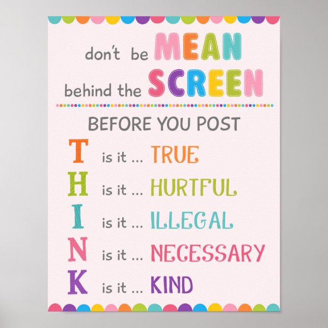 Don’t Be Mean Behind The Screen Anti Cyber Bully Poster (Front)