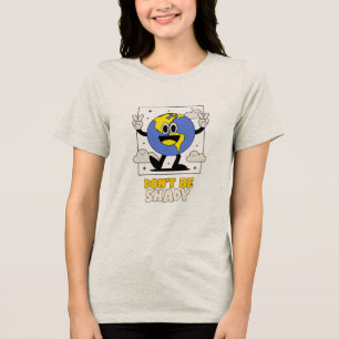 Don’t Be Shady Solar Lifestyle Tri-Blend Shirt