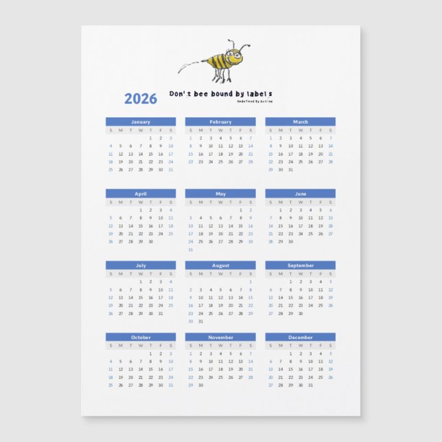 Don’t Bee Bound Magnetic Fridge Calendar (Front)