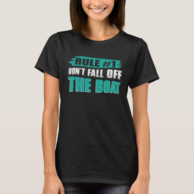 Don t Fall Off The Boat  Cruise Ship Cruising Coup T-Shirt (Front)