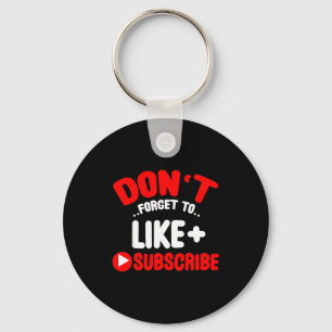 Don’t Forget To Like And Subscribe Social Media In Key Ring