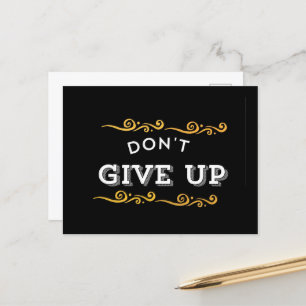 Don’t Give Up Motivational Invitation – Elegant Bl Postcard