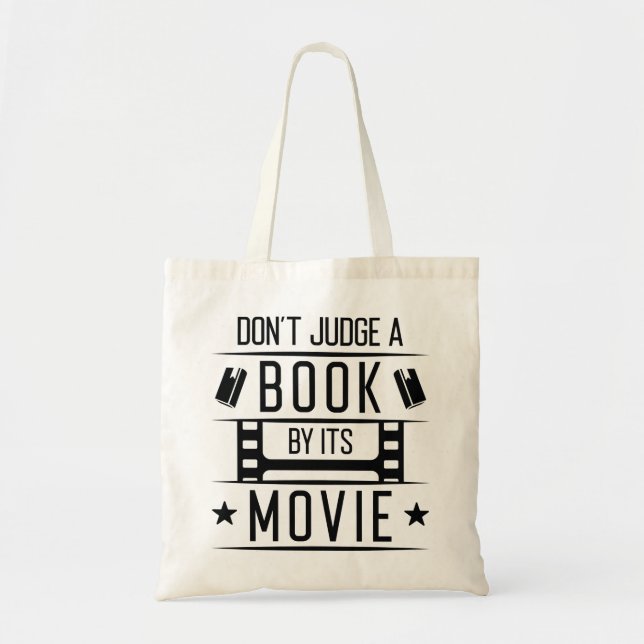 Don’t Judge A Book By Its Movie Tote Bag (Front)