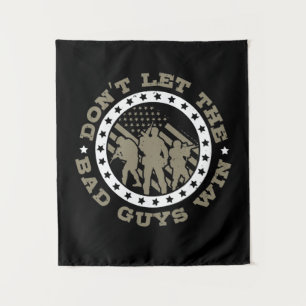 Don’T Let The Bad Guys Win Tapestry