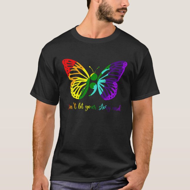 Don t Let Your Story End Semicolon Butterfly Menta T-Shirt (Front)