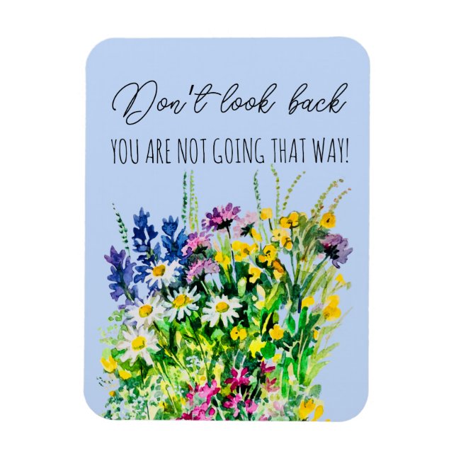 Don’t look back magnet (Vertical)