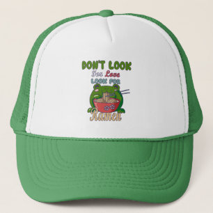 Don´t Look For Love Look For Ramen - Kawaii frog Trucker Hat