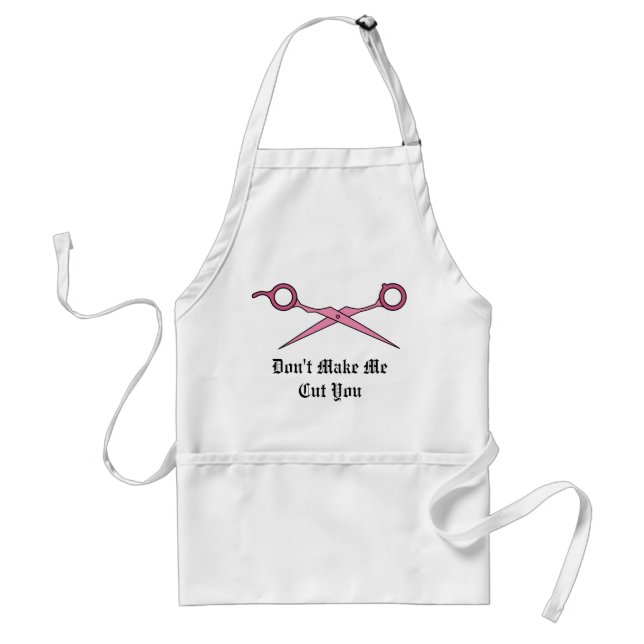 Don’t Make Me Cut You (Pink Hair Cutting Scissors) Standard Apron (Front)