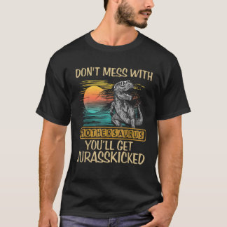Don t Mess With Brothersaurus You ll Get Jurasskic T-Shirt