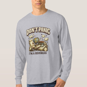 Don’t Panic I’m A Historian Vintage History Design T-Shirt
