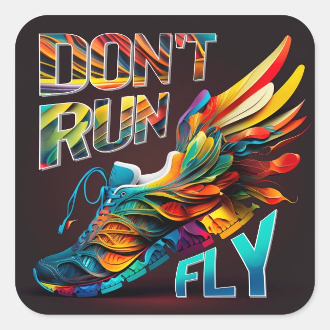Don’t run, Fly | Neon Running shoe Square Sticker (Front)