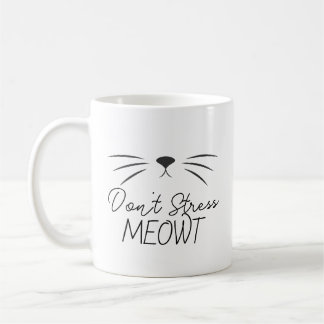 Don’t Stress Meowt Funny Cat Lover Mug