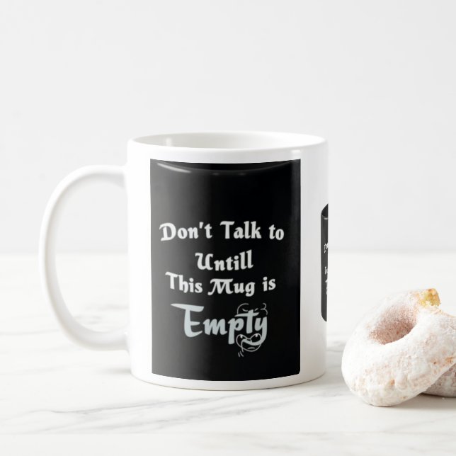 Don’t Talk to Me Mug – Sarcastic Coffee Cup (With Donut)