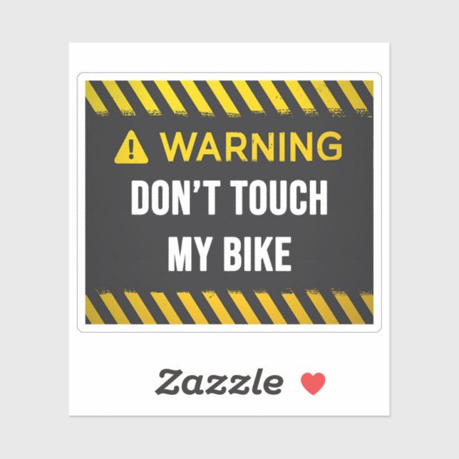 Don’t Touch My Bike (Sheet)