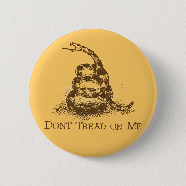 Don’t Tread on Me 6 Cm Round Badge (Front)