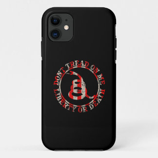 Don’t Tread on Me iPhone 11 Case