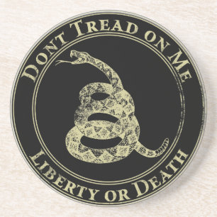 Don’t Tread on Me Coaster