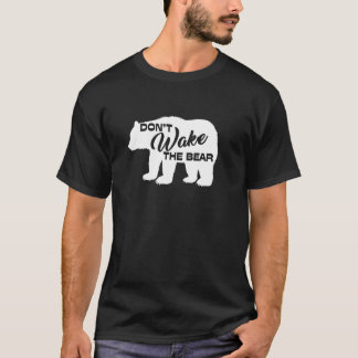 Don t Wake The Bear Funny Bear Silhouette Graphic  T-Shirt