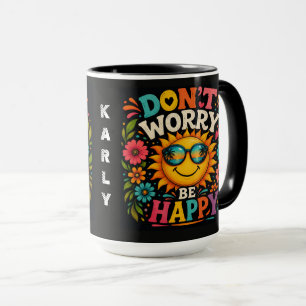 Don’t Worry, Be Happy, Cool Sunshine Mug