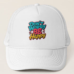 Don’t Worry Be Happy Graffiti Hat