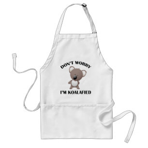 Don’t Worry I’m Koalafied Standard Apron