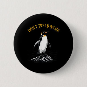 Don Tread On Penguins, Taxes Penguin Funny Meme Gi 6 Cm Round Badge