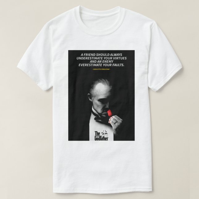 Don Vito Corleone quotes T-Shirt (Design Front)