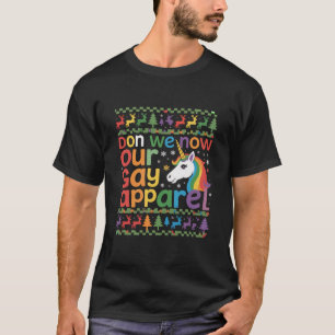 Don We Now Our Gay Apparel Unicorn Gay Christmas  T-Shirt