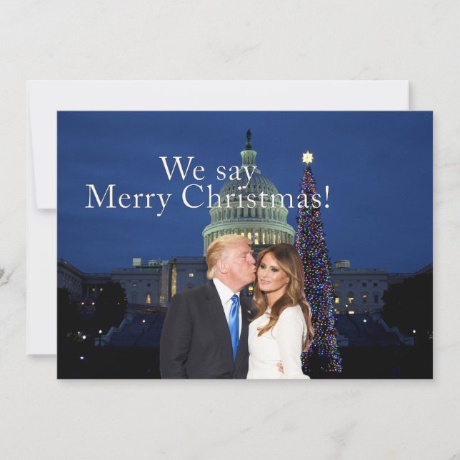 Donald and Melania: We say Merry Christmas! Holiday Card (Front)