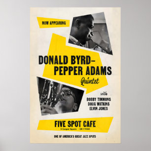Donald Byrd - Pepper Adams jazz poster - Five Spot