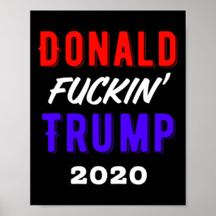 Donald Ing Trump Presidential Mens Womens Gift Poster