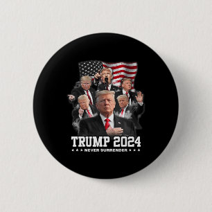 Donald J Trump 2024 Never Surrender 1 6 Cm Round Badge