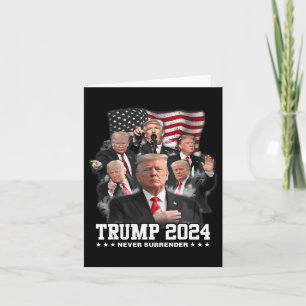 Donald J Trump 2024 Never Surrender Card