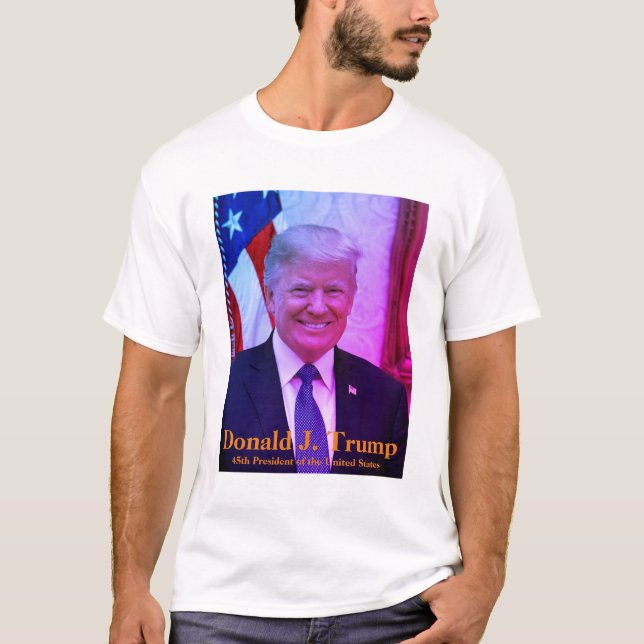 Donald J. Trump, 45th President of the USA T-Shirt (Front)