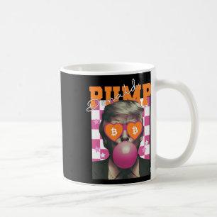 Donald Pump Bitcoin Funny Trump Pink Gum 2024 Cryp Coffee Mug